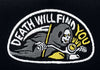 Death Will Find You Hoodie